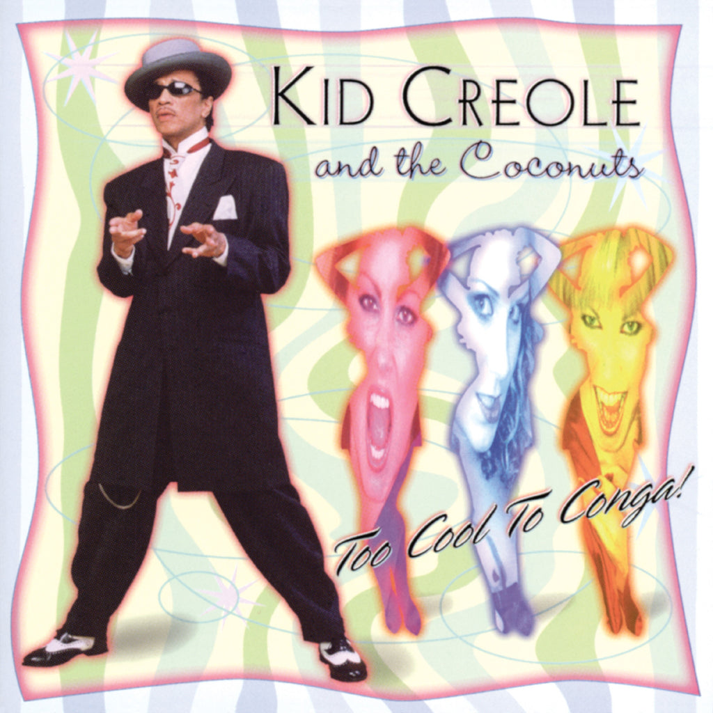 Too Cool To Conga (CD)