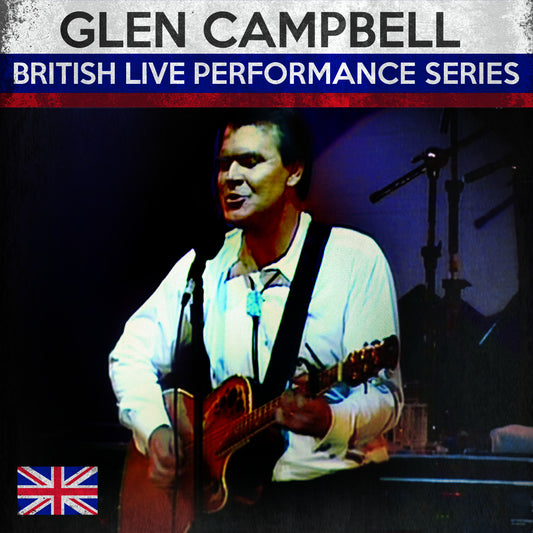 Glen Campbell (British Live Performance Series) (CD)