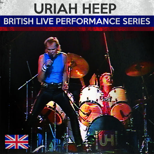 Uriah Heep (British Live Performance Series)